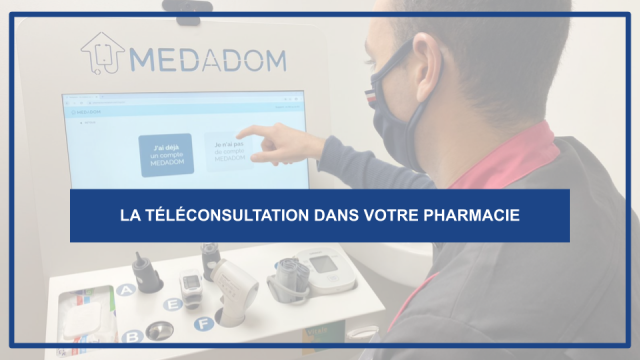 La téléconsultation dans votre pharmacie